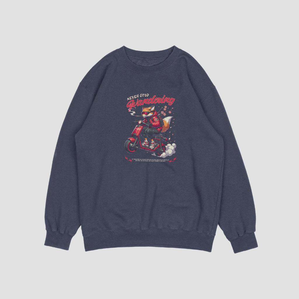 Never Stop Wandering Sweatshirt